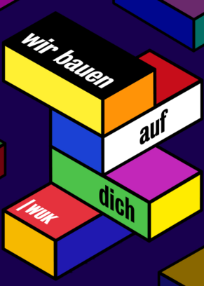 Wir bauen auf dich! Sujet zur WUK Spendenaktion