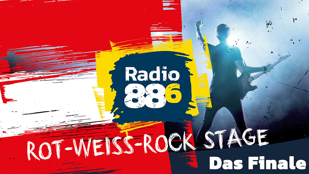 Radio 88.6 Rot-Weiß-Rock Stage Finale 2026