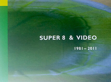 Super8 & Video 1981 - 2011, DVD Edition (15 Kurzfilme, 152 min)