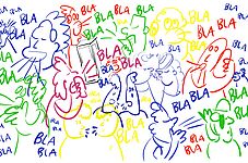 Bunte Strichzeichnungen von mehreren Personen, die laut sprechen, umgeben von vielen 'BLA'-Schriftzügen in verschiedenen Farben