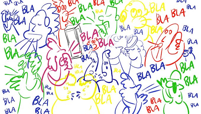 Bunte Strichzeichnungen von mehreren Personen, die laut sprechen, umgeben von vielen 'BLA'-Schriftzügen in verschiedenen Farben
