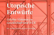 Utopische Entwürfe, Redelsteiner Dahimène Edition