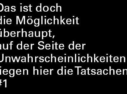 "Das ist doch die Möglichkeit überhaupt, auf der Se..."