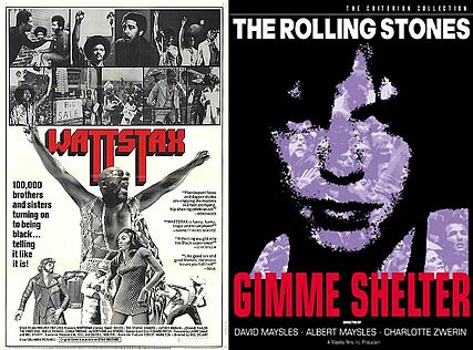 Wattstax and Gimme Shelter