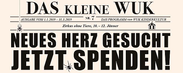 Das kleine WUK No 7, Zeitung von WUK KinderKultur, (c) Sophies Seppl, 2019 Das kleine WUK No 7, Zeitung von WUK KinderKultur, (c) Sophies Seppl, 2019
